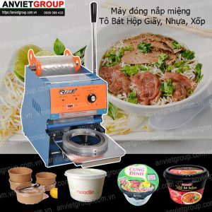 Máy đóng đậy nắp miệng tô hộp chén bát An Viêt Eton W2